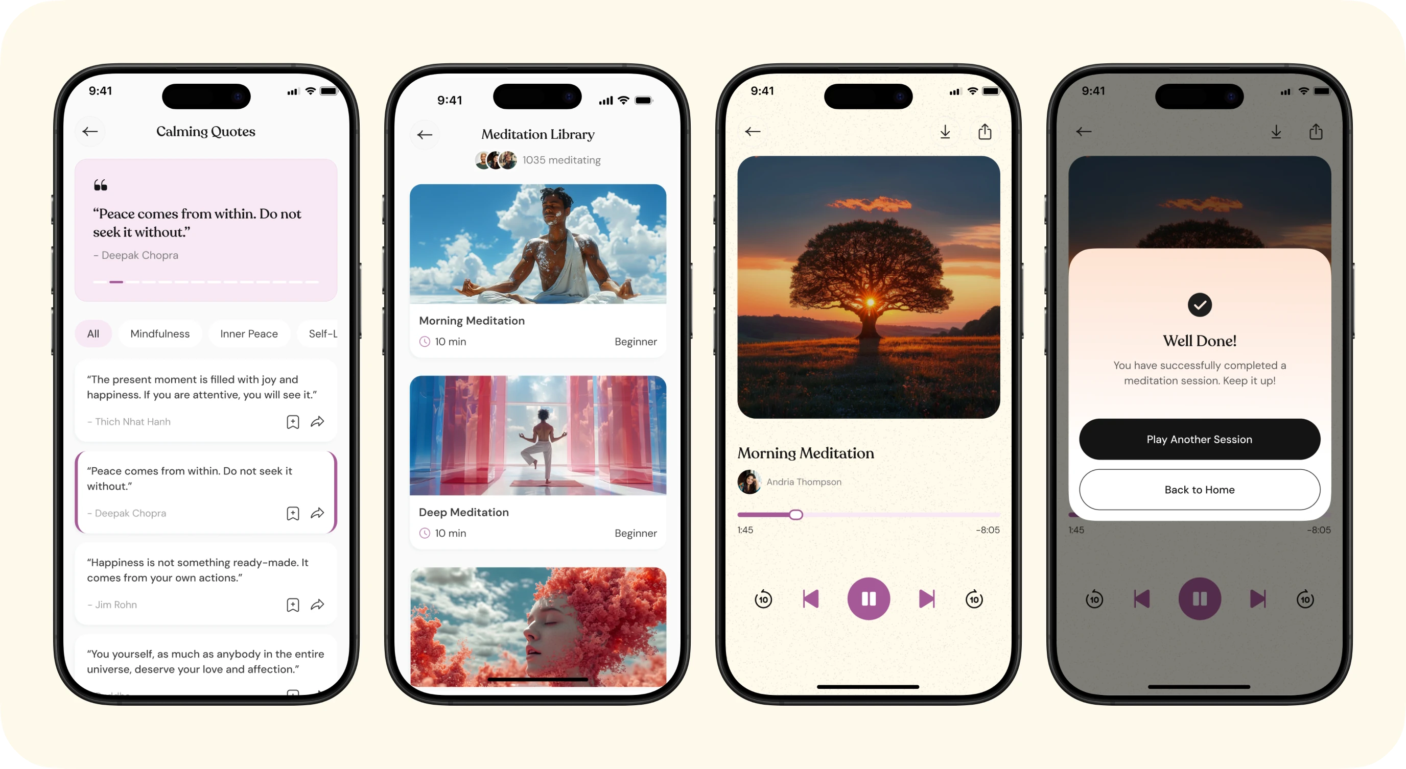 Calming quotes, meditation library, player and completion screens